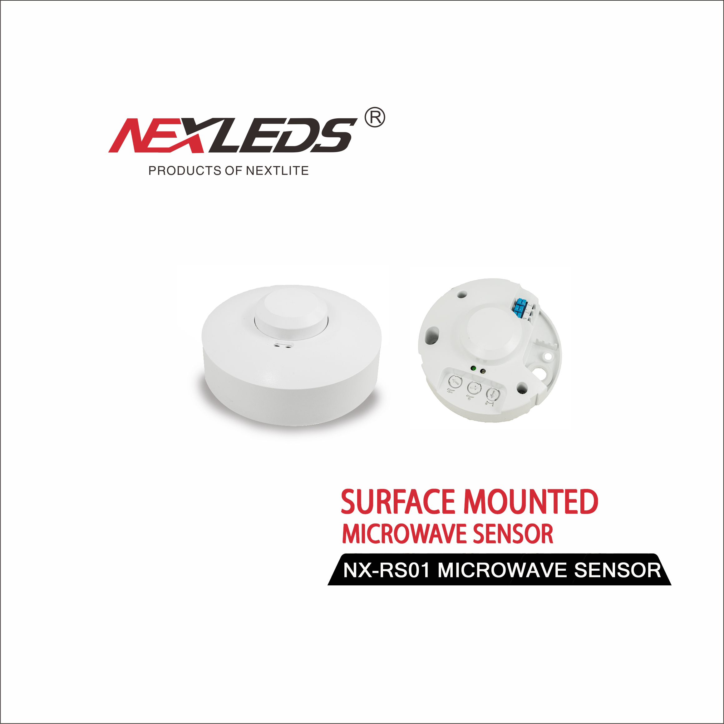 NX RS01 SURFACE MOUNTED MICROWAVE SENSOR