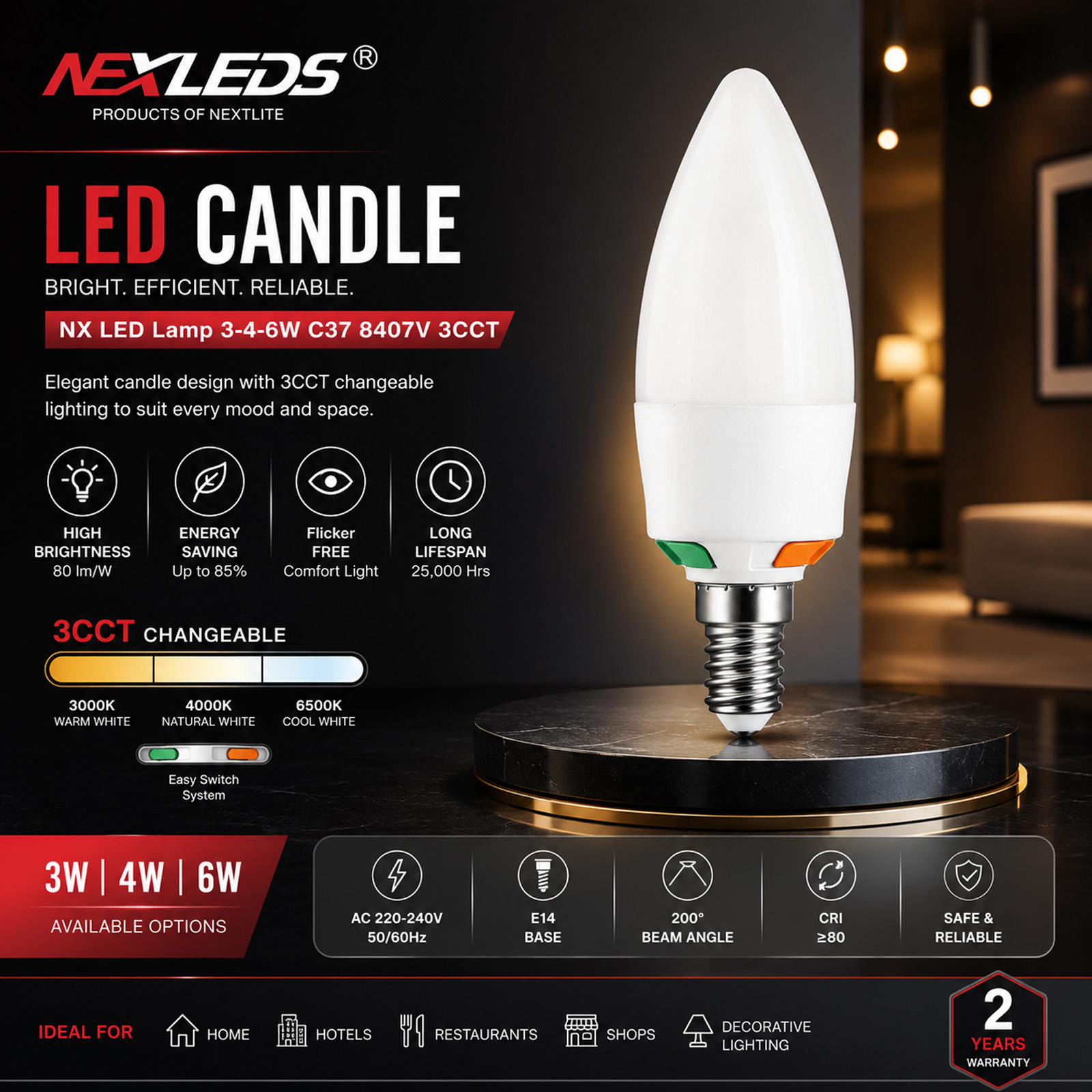NX LED Lamp 3-4-6W C37 8407V 3CCT